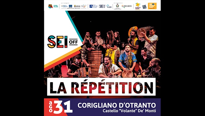 LA REPETITION A CORIGLIANO D'OTRANTO PER SEI OFF